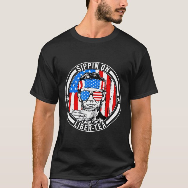 Camiseta Engraçado 4º De Julho, Sippin Sobre Liber-tea Libe (Frente)