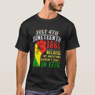 Camiseta Engraçado 4 De Julho De 1865 Meus Ancestrais Foram