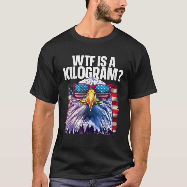 Camiseta Engraçado 4 de julho WTF é uma águia patriótica de (Frente)
