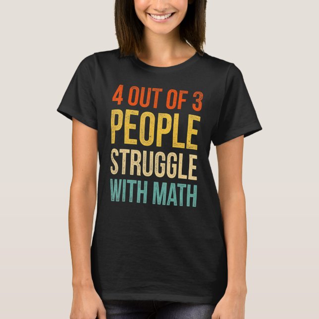 Camiseta Engraçado 4 Em 3 Pessoas Lutando Com O Professor D (Frente)