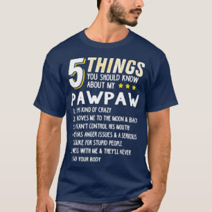 Camiseta Engraçado 5 Coisas Que Vovô Pawpaw Ideia Louca De 