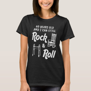 Camiseta Engraçado 60º Aniversário Gag Gift Rock and Roll