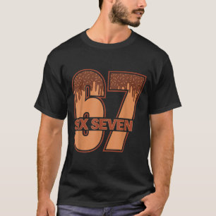 Camiseta Engraçado 67 Meme Melanina Gotejamento História Ne