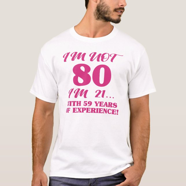 Camiseta Engraçado 80 Birthday (Frente)