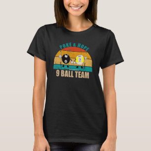 Camiseta Engraçado 8 9 Ball Billiards Equipe Poke & Hope 9