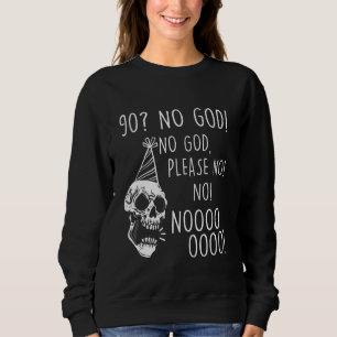 Camiseta Engraçado 90 de Aniversário Caveira Não Deus Por F