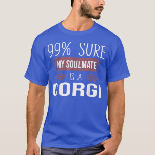 Camiseta Engraçado 99 seguro meu companheiro de alma é um C