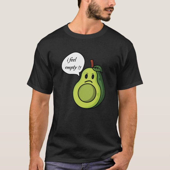 Camiseta Engraçado, abacate, estou vazio. (Frente)