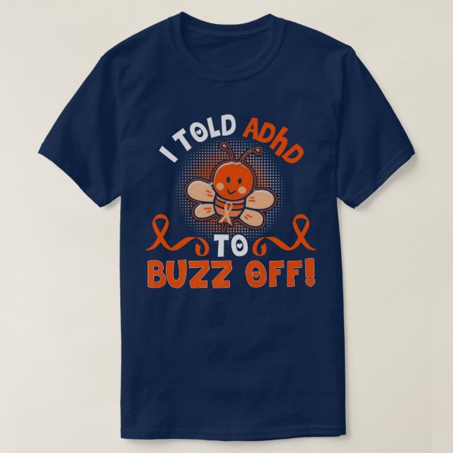 Camiseta Engraçado Abelha de TDAH que eu contei ao ADHD par (Frente do Design)