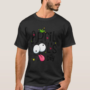 Camiseta Engraçado abril tolera Brincadeiras do dia de abri