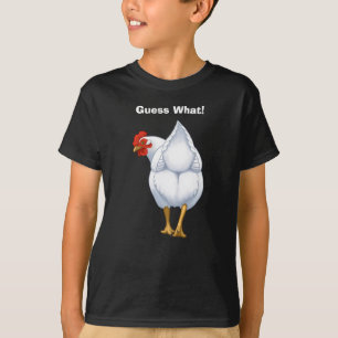 Camiseta Engraçado Adivinhe Que Bumbum De Galinha Branca