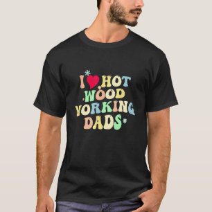 Camiseta Engraçado Adoro Pais Quentes De Madeira Vintage He