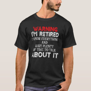 Camiseta Engraçado Advertência à Piada de Aposentadoria de