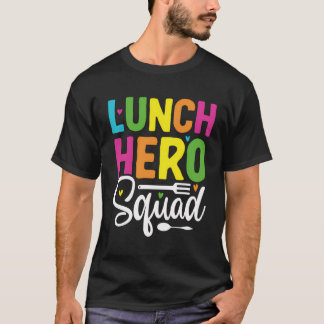 Camiseta Engraçado Almoço Hero Squad School Lunch Lady Squa