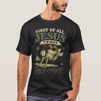 Camiseta Engraçado Antes De Mais Nada Jesus Acha Que Sou Um