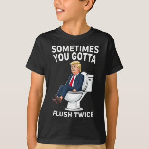 Camiseta Engraçado Anti Trump Às Vezes Você Tem Que Lavar D