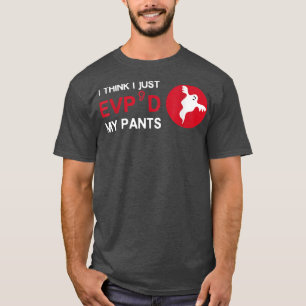 Camiseta Engraçado Apenas o Investigador Paranormal do Evp
