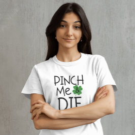 Camiseta Engraçado, aperte-me e morra sarcástico