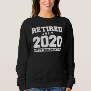 Camiseta Engraçado Aposentado Em Julho De 2020 Não É O Meu 