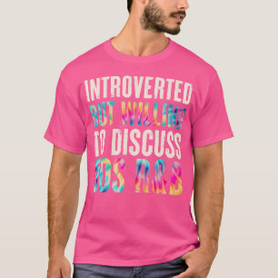 Camiseta Engraçado, Apresentado Mas Disposto A Discutir 90S