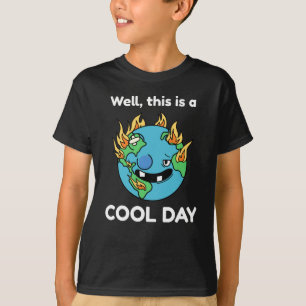 Camiseta Engraçado Aquecimento Global Da Terra Este É Um Di