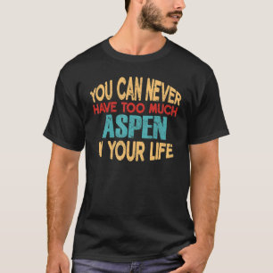Camiseta Engraçado Aspen Personalizado Nome Piada
