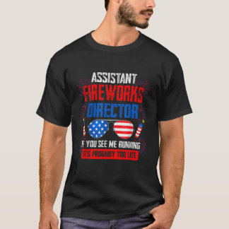 Camiseta Engraçado Assistente De Fireworks Diretor Que Eu L