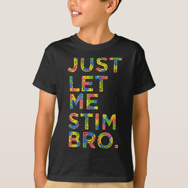 Camiseta Engraçado Autismo Sensibilização Mês Deixe-Me Esti (Frente)