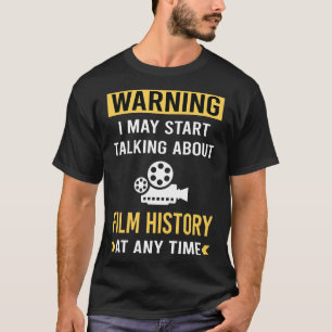 Camiseta Engraçado Aviso Histórico de Filmes