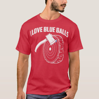 Camiseta Engraçado Ax Thing Eu Adoro Blue Balls
