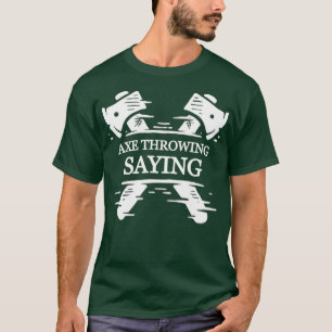 Camiseta Engraçado Ax Thwing Dizendo