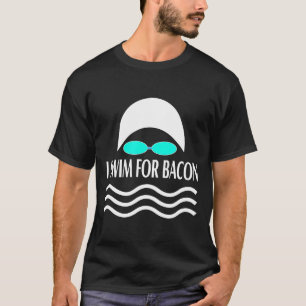 Camiseta Engraçado Bacon Natação Comida Humor Nadadores Pre