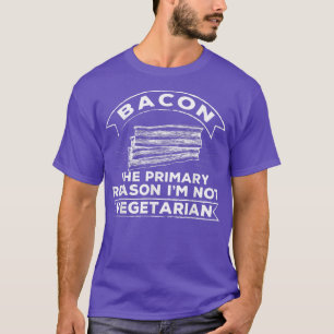Camiseta Engraçado Bacon Por Que Eu Não Sou Agricultores Ve
