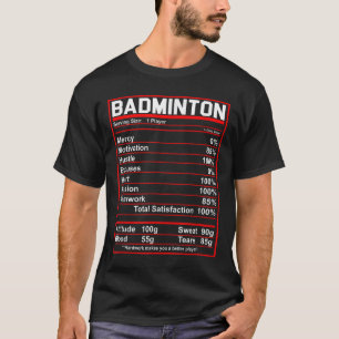 Camiseta Engraçado Badminton Nutrição Fatos