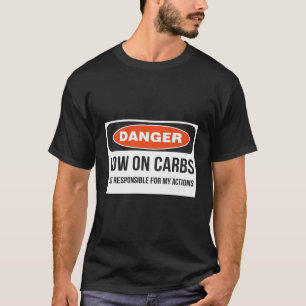 Camiseta Engraçado Baixo Carbo Keto Malhação Perigo