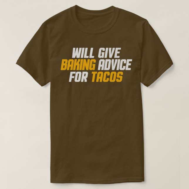 Camiseta Engraçado, Baker, Chef De Pastelaria Dará Conselho (Frente do Design)
