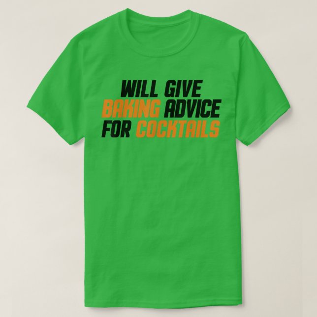 Camiseta Engraçado, Baker, O Chef Dará Conselhos De Baking  (Frente do Design)