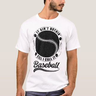 Camiseta Engraçado Baseball Dizendo, Beisebol Alonga Legal