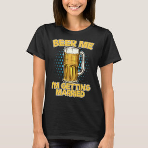 Camiseta Engraçado, Bebam Eu Vou Casar-Me Com Bebendo De Ce