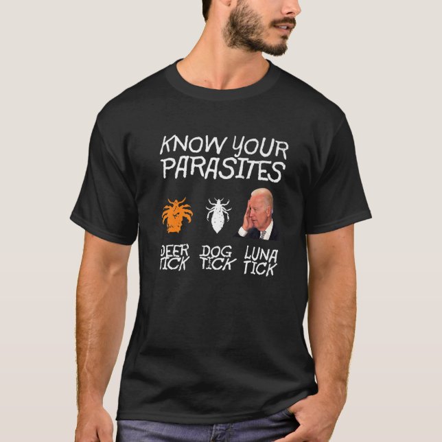 Camiseta Engraçado Biden Conhece Seus Parasitas Anti Joe Bi (Frente)