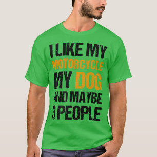 Camiseta Engraçado Biker, eu gosto do meu cachorro de moto