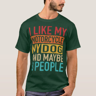 Camiseta Engraçado Biker, gosto da minha moto, cão e três P