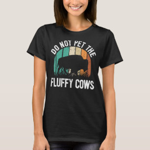 Camiseta Engraçado Bison Citação Que Eu Não Coloquei Vacas 