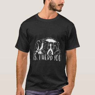 Camiseta Engraçado Borda Orgulhosa, Collie... Eu Te Mandei 