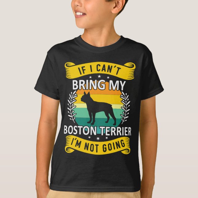 Camiseta Engraçado Boston Terrier Gift Para Pet Lover (Frente)