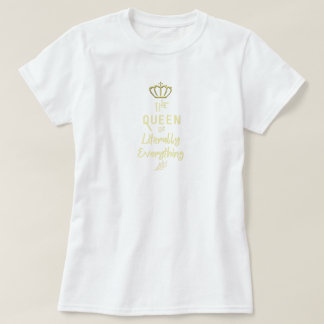Camiseta Engraçado Bougie Queen de Literalmente Tudo