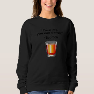 Camiseta Engraçado Bourbon Confie em mim.