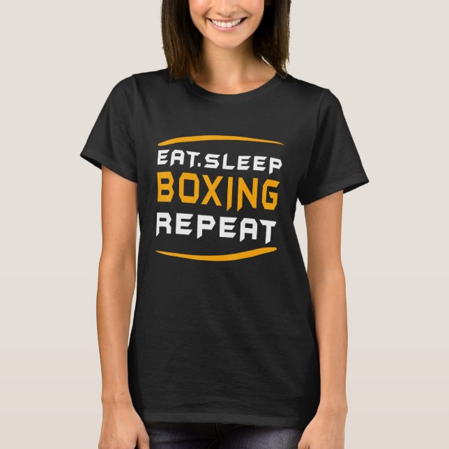 Camiseta Engraçado Boxando Fighter aspas Comer Sleep Boxand (Frente)