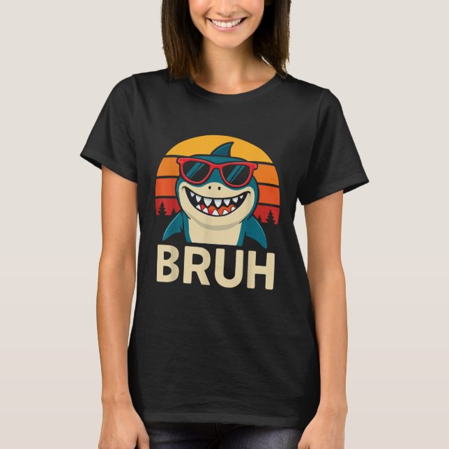 Camiseta Engraçado Bruh Shark Com Sungles Meme (Frente)