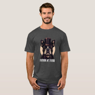 Camiseta Engraçado Buldogue Francês, Perdão meu Francês